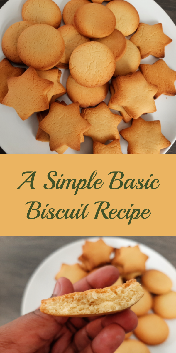 A SIMPLE BASIC BISCUIT RECIPE