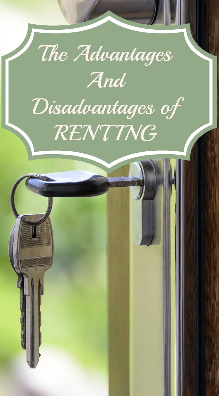 The advantages and disadvantages of renting