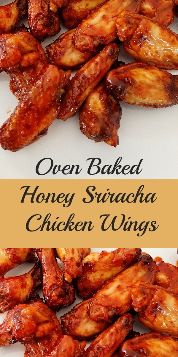 OVEN BAKED HONEY SRIRACHA CHICKEN WINGS